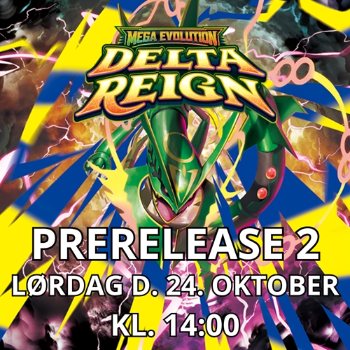 Delta Reign Prerelease 2 (Pokémon) - lørdag d. 24. oktober kl. 14:00 - Aarhus billet
